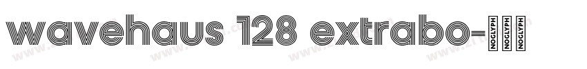 wavehaus 128 extrabo字体转换